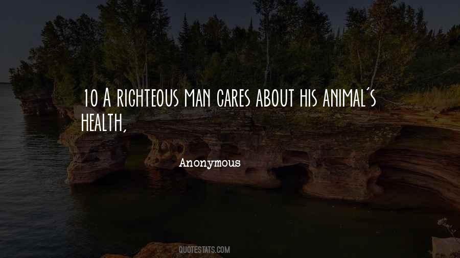 A Righteous Man Quotes #859826