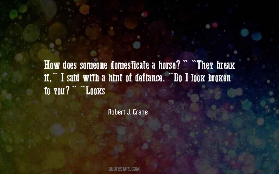 Quotes About Defiance #941234