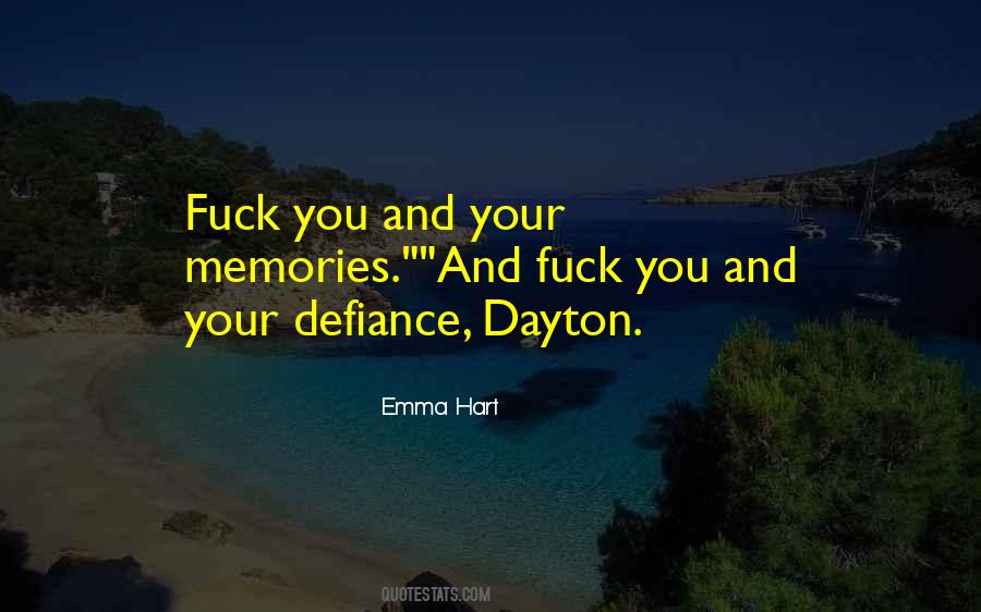 Quotes About Defiance #950561
