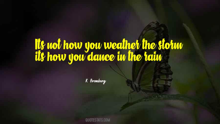 Quotes About Weather The Storm #916013