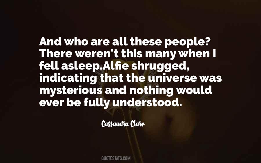 Universe Mystery Quotes #1691122