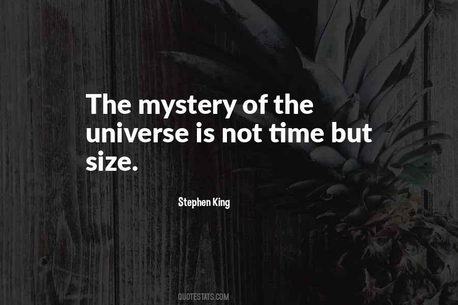 Universe Mystery Quotes #410964