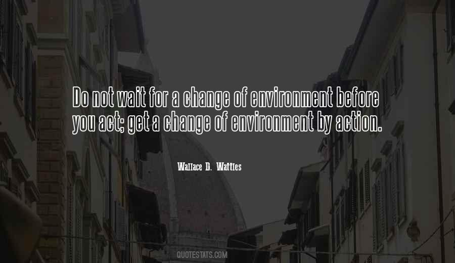 Quotes About Waiting For Change #1629906