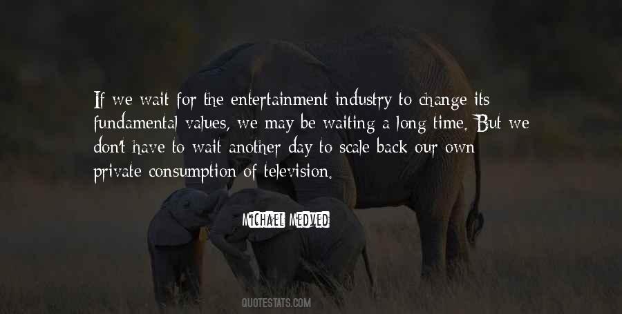 Quotes About Waiting For Change #264140
