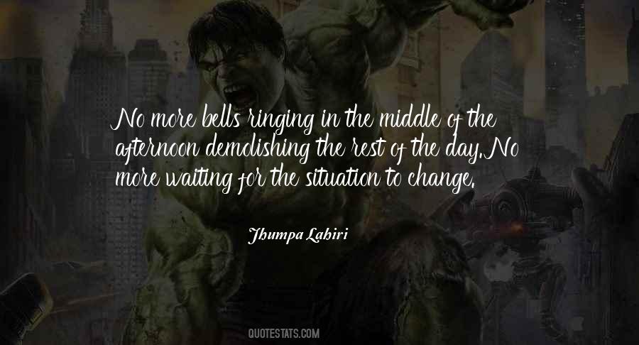 Quotes About Waiting For Change #800458