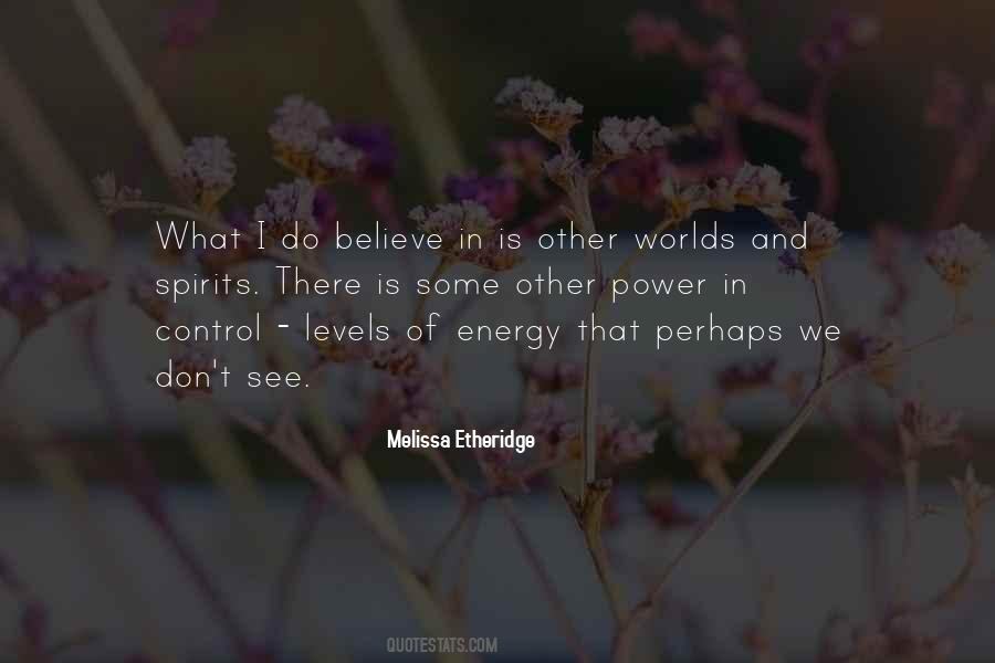 Quotes About Energy Levels #1350852