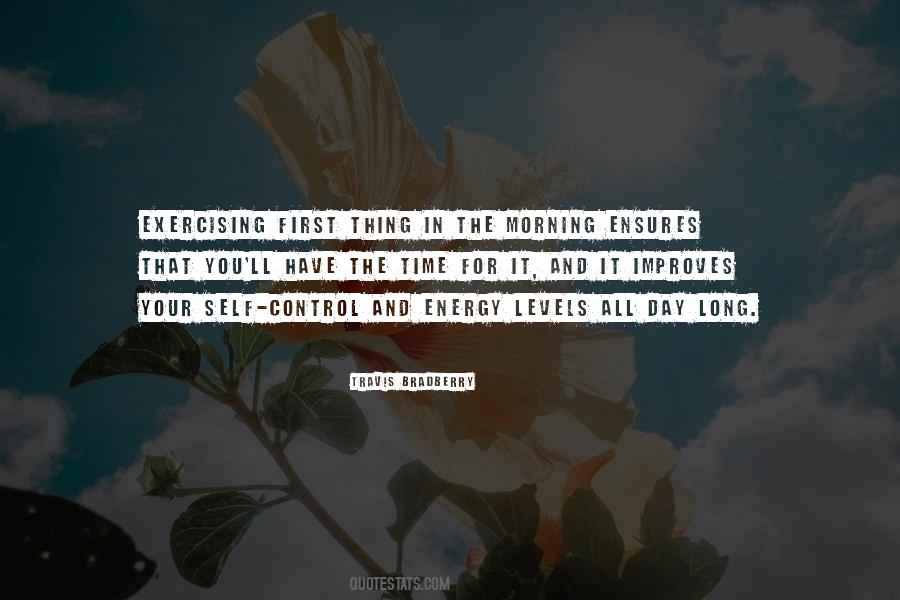 Quotes About Energy Levels #1527740