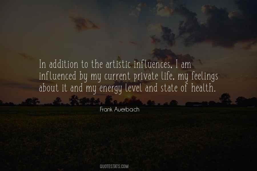Quotes About Energy Levels #1861574