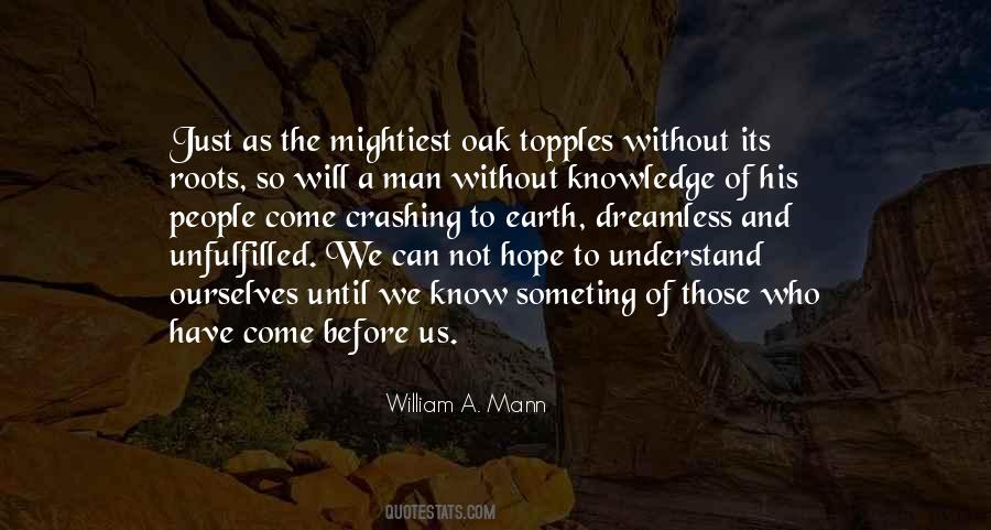 Without Knowledge Quotes #1303880