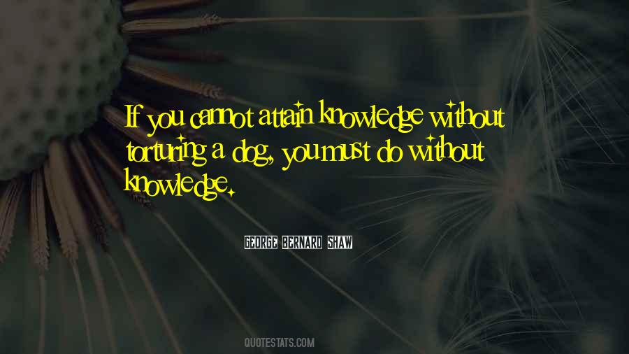 Without Knowledge Quotes #582853