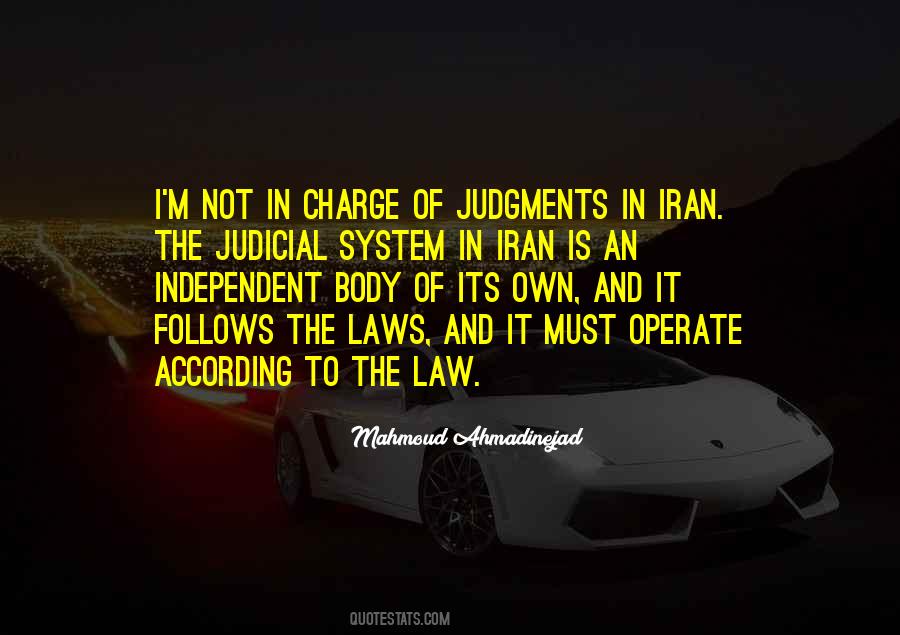 Quotes About Our Judicial System #1455216