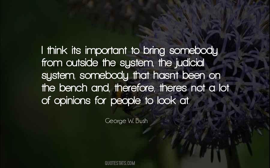Quotes About Our Judicial System #1591235