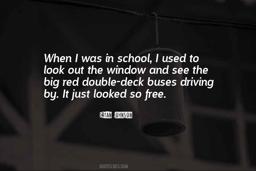 Quotes About School Buses #88676