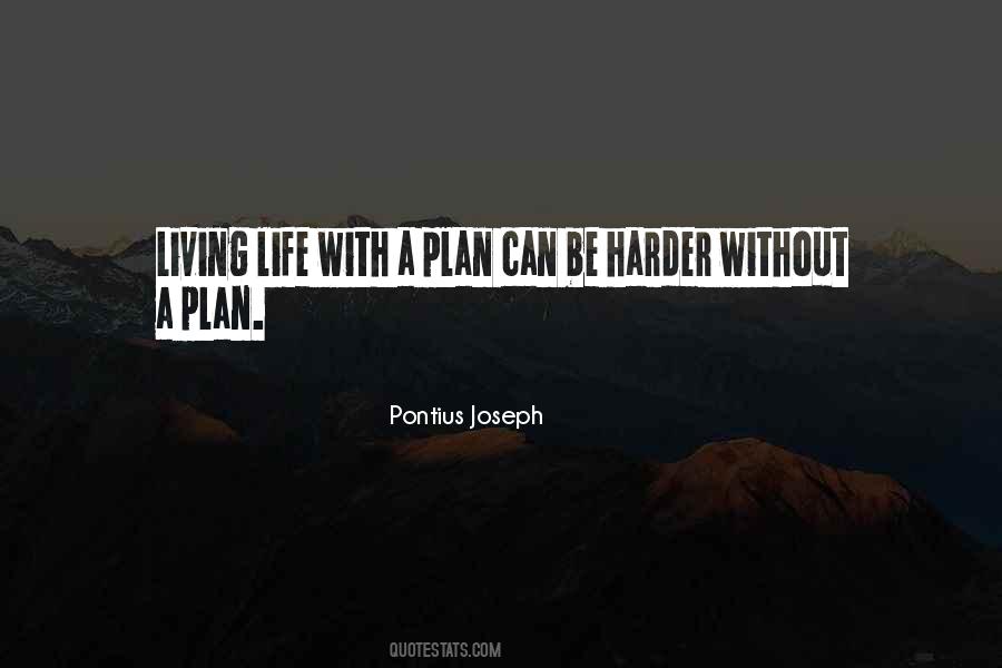 With A Plan Quotes #1358421