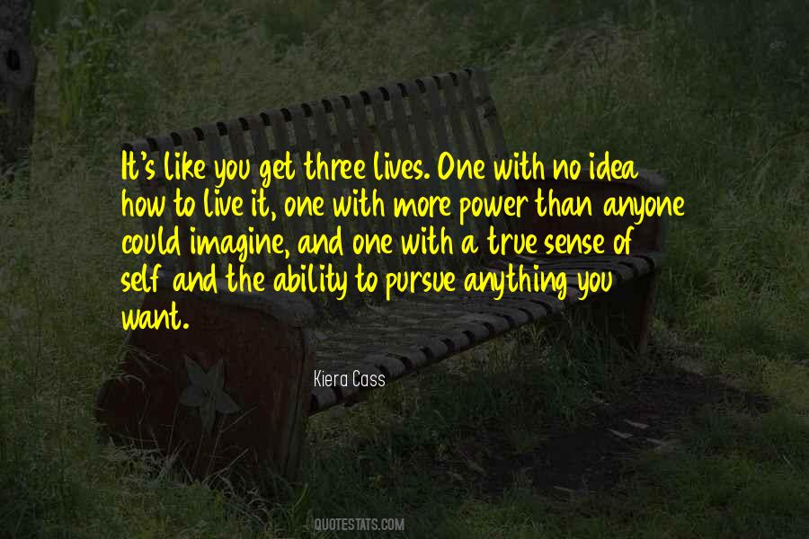 One Kiera Quotes #306770