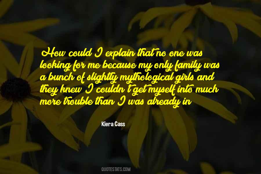 One Kiera Quotes #502142