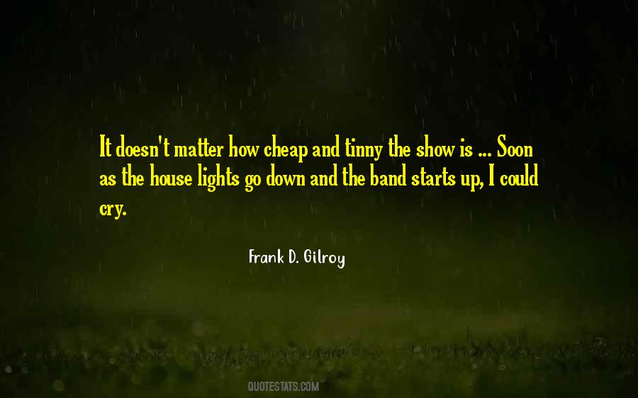 House Lights Quotes #1091358