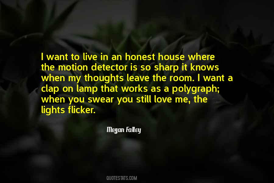 House Lights Quotes #404124