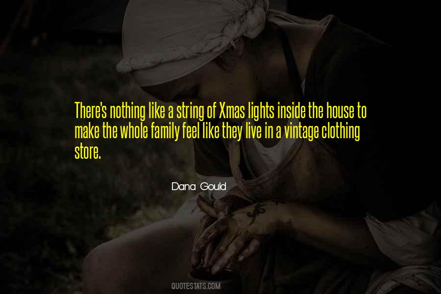 House Lights Quotes #641716