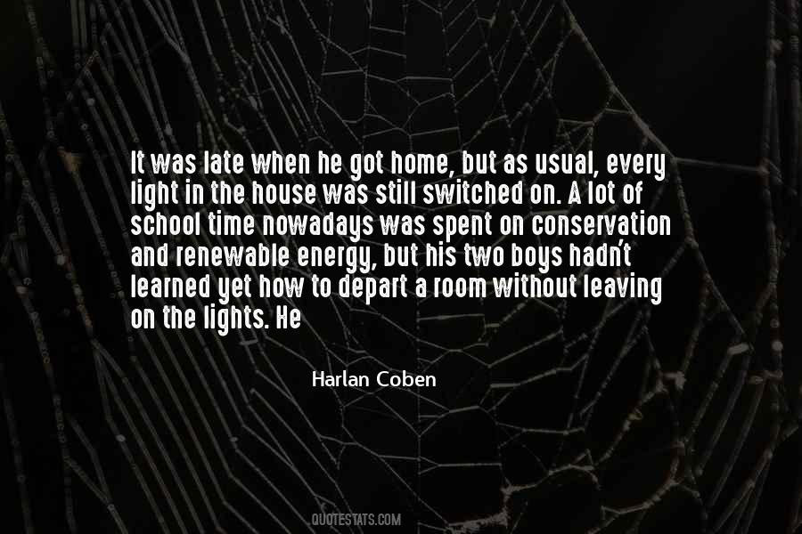 House Lights Quotes #722107