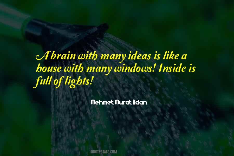 House Lights Quotes #990764