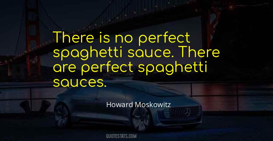 Quotes About Spaghetti Sauce #1045647