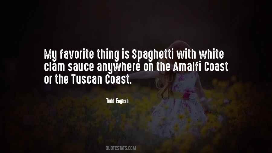 Quotes About Spaghetti Sauce #248408