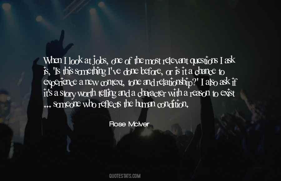Any Relationship Worth Having Quotes #403313