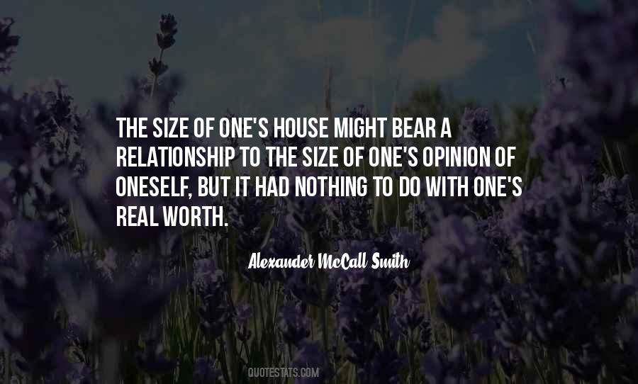 Any Relationship Worth Having Quotes #767993