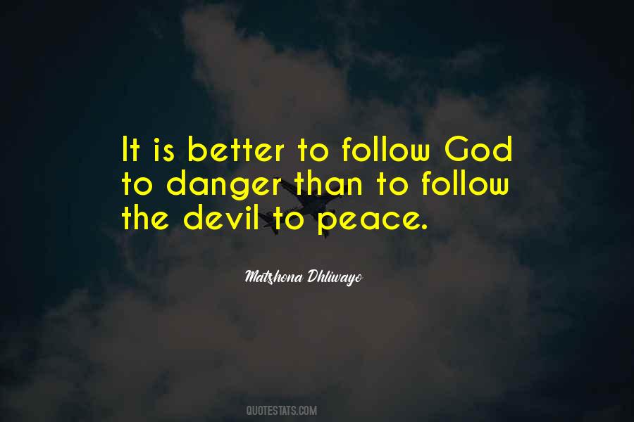 Follow God Quotes #1444615