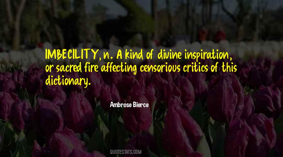 Quotes About Imbecility #1780366