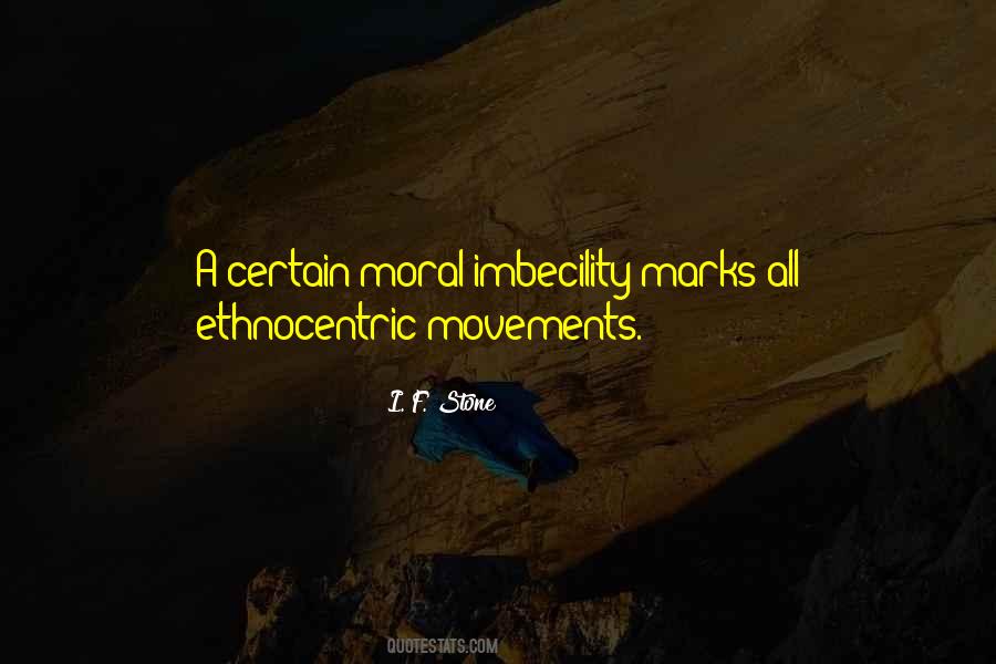 Quotes About Imbecility #53996