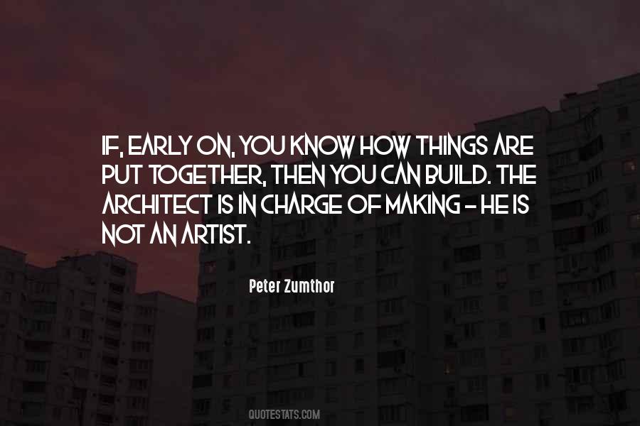 Put Things Together Quotes #860800