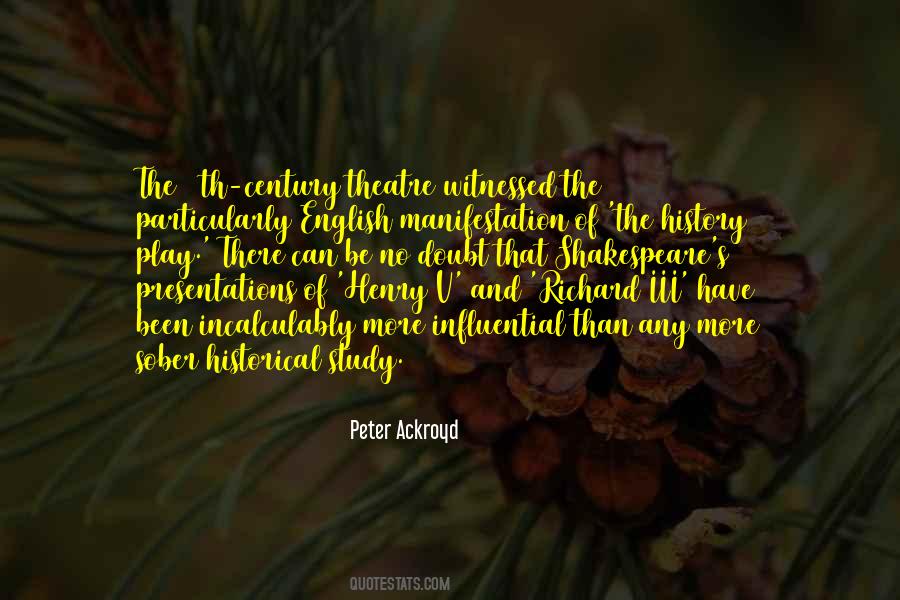 Century Theatre Quotes #304231