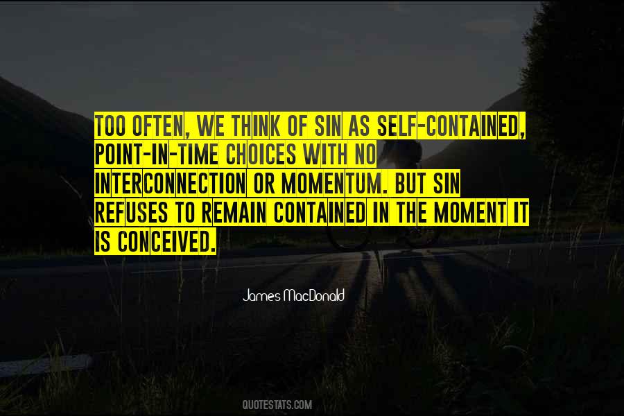 Bad Moment Quotes #425360