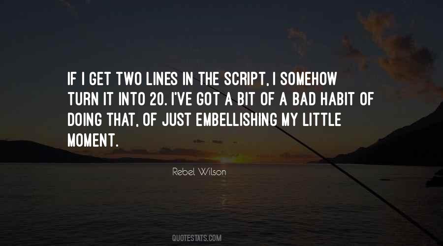 Bad Moment Quotes #469235