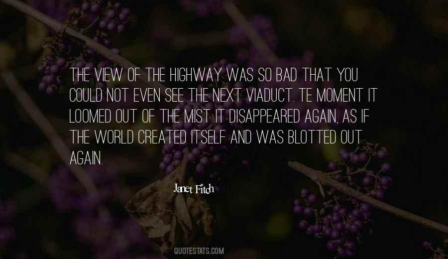 Bad Moment Quotes #928625