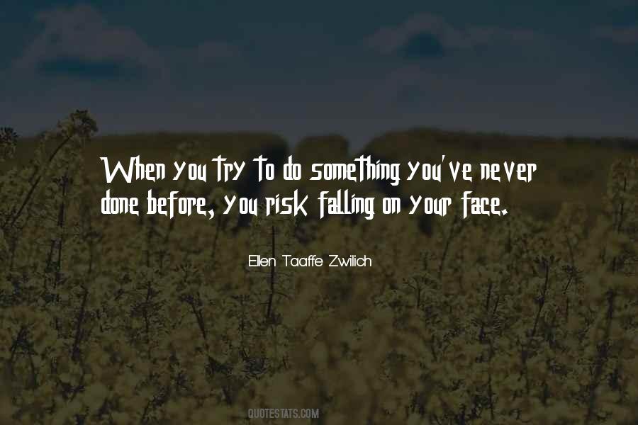 Quotes About Falling On Your Face #1414597