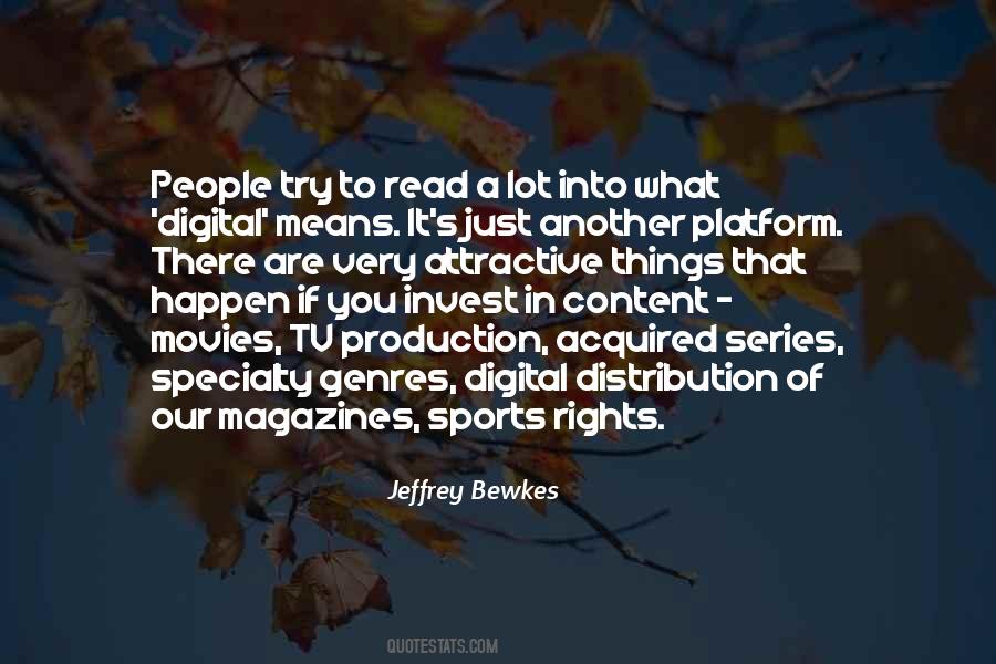 Quotes About Digital Distribution #1582808