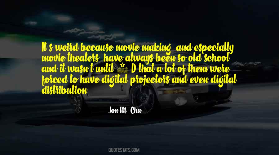 Quotes About Digital Distribution #1629609