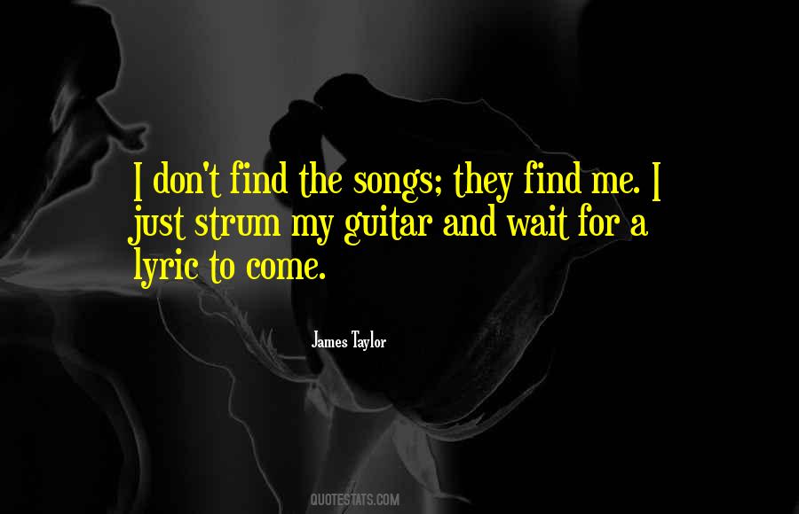 Quotes About Songs And Music #307860