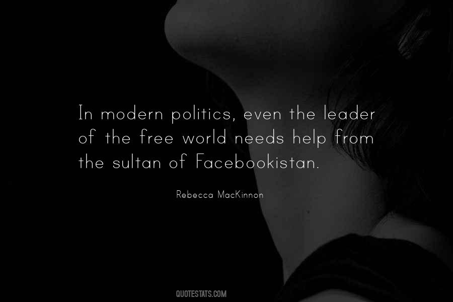 Modern Politics Quotes #1540857