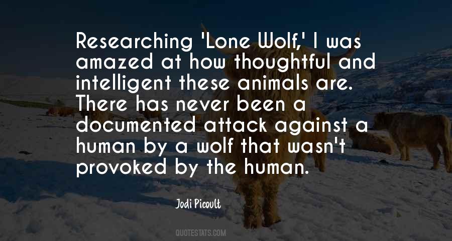 Quotes About A Lone Wolf #1629383