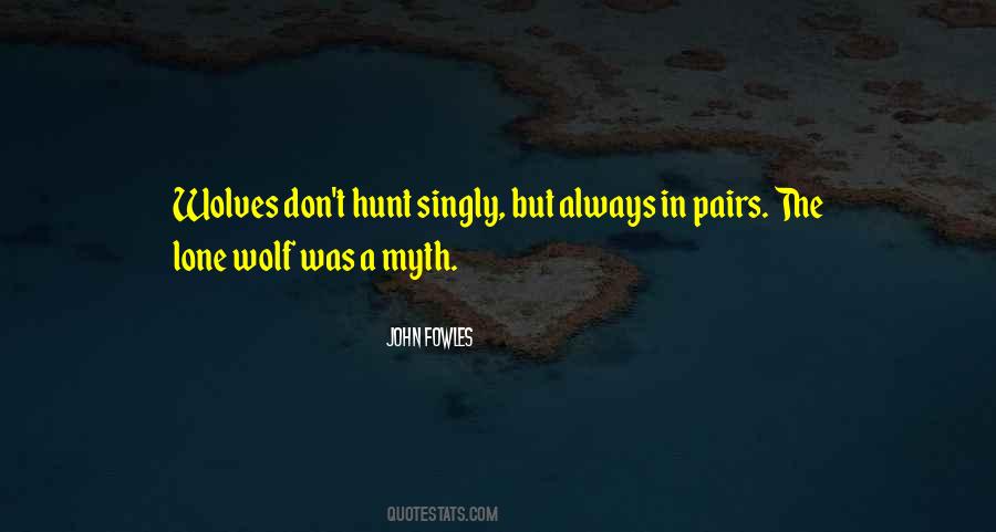 Quotes About A Lone Wolf #1736366