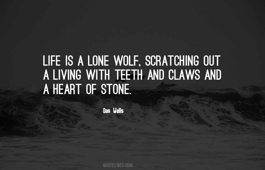 Quotes About A Lone Wolf #211411