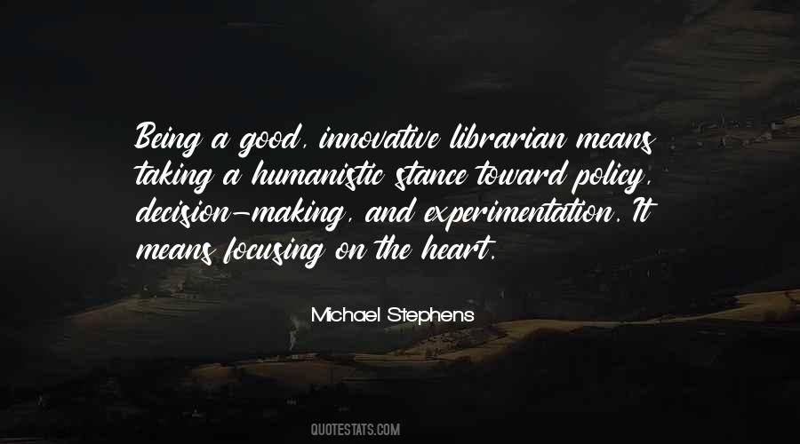 Quotes About Being Innovative #1868154