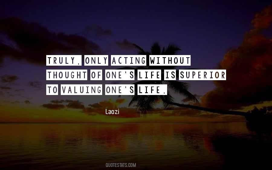 Quotes About Acting Superior #500378