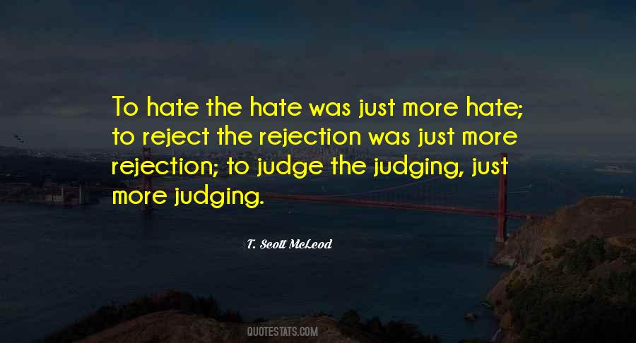 Overcoming Hatred Quotes #1548981