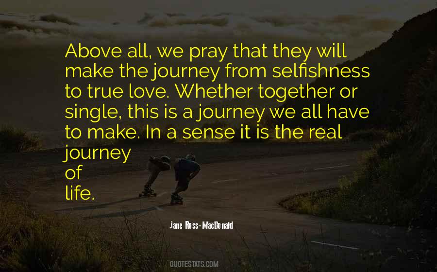 Quotes About The Journey Of Love #915480