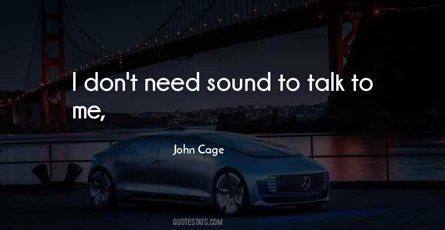 Quotes About Don't Talk To Me #99350